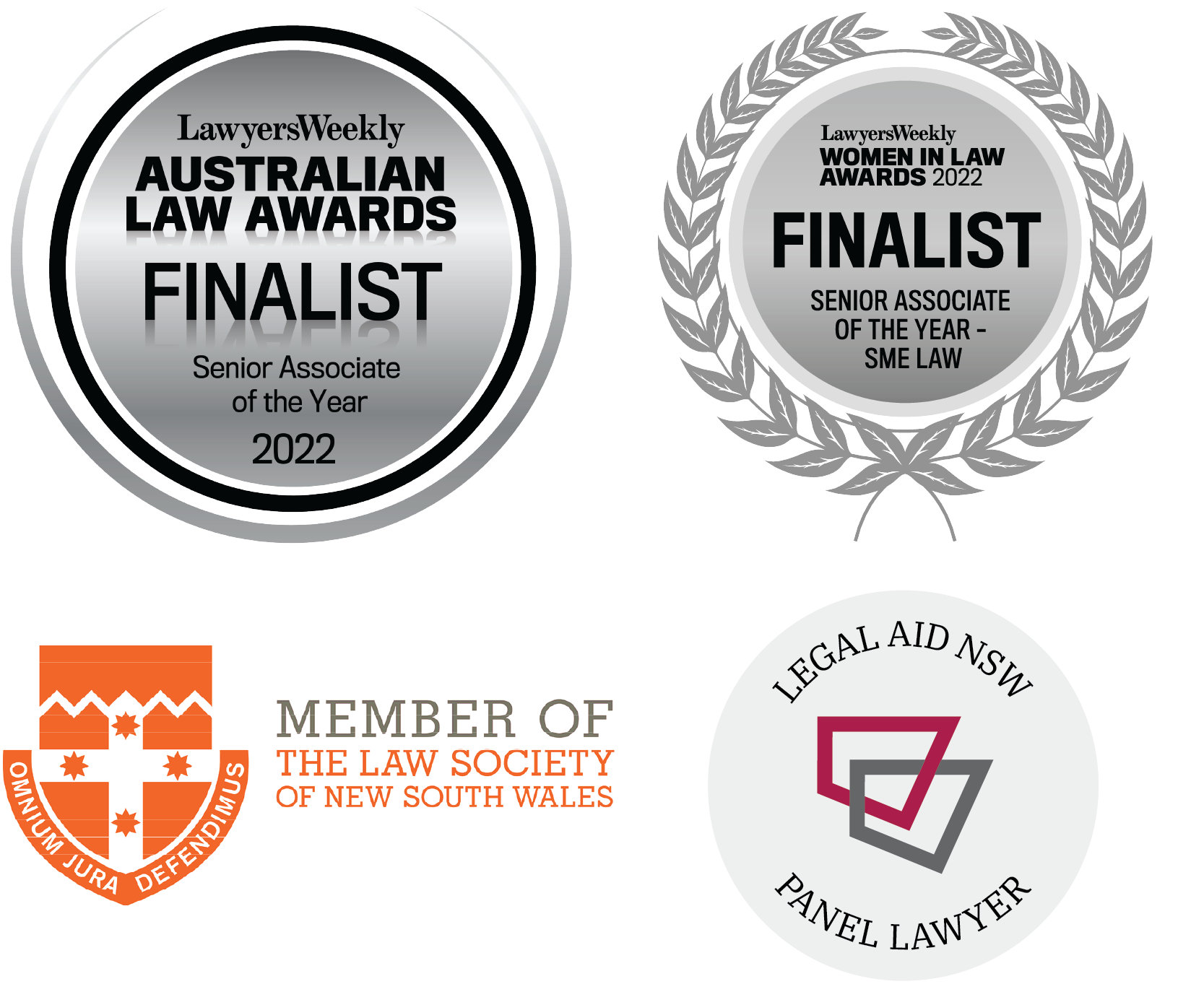 Finalist law awards from the Lawyers Weekly, Australian Law Awards, Women In Law Awards 2022, member of the Law Society of New South Wales and Legal Aid NSW, Panel Lawyer.